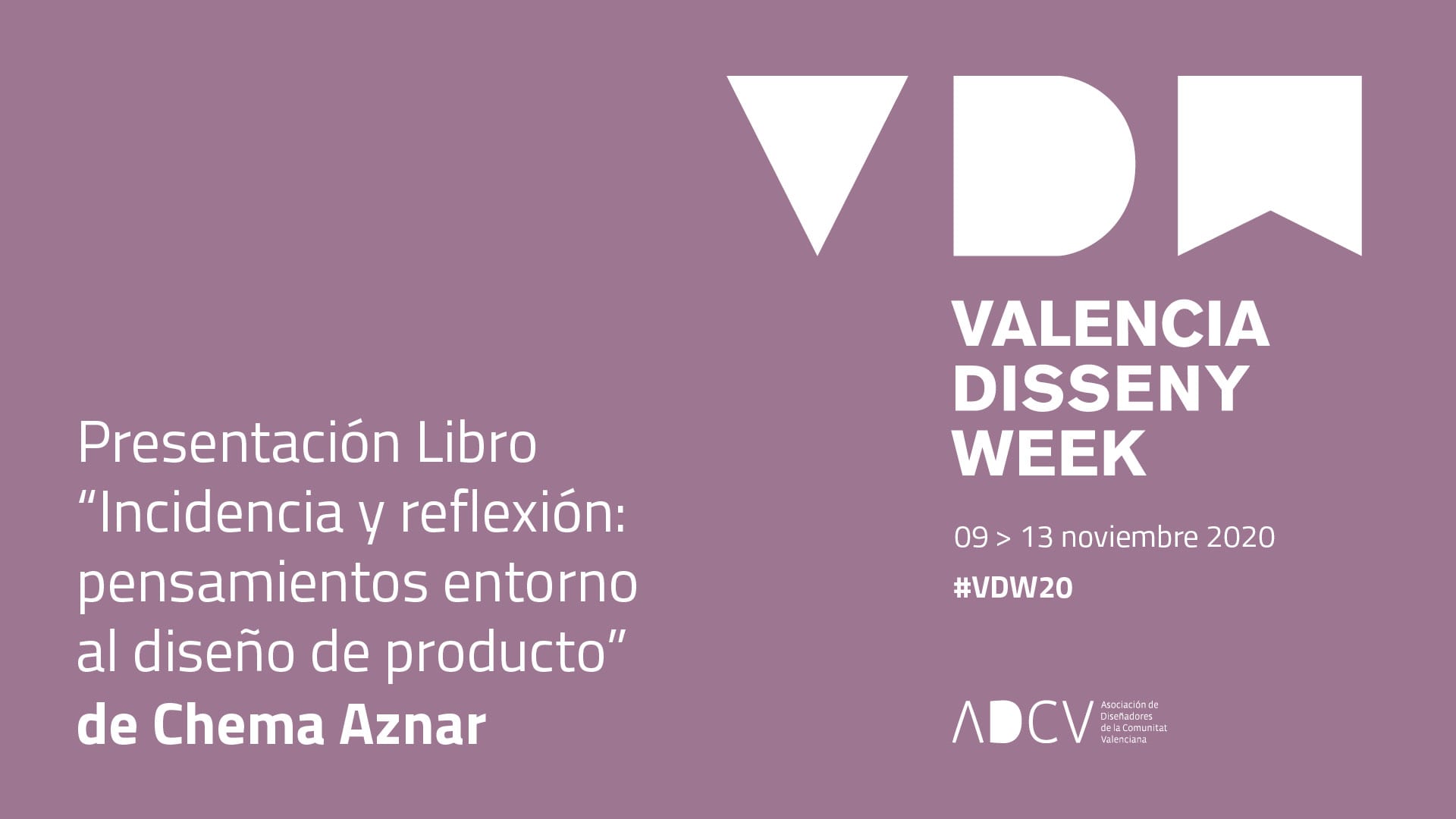 “Incidencia y reflexión: pensamientos en torno al diseño de producto”