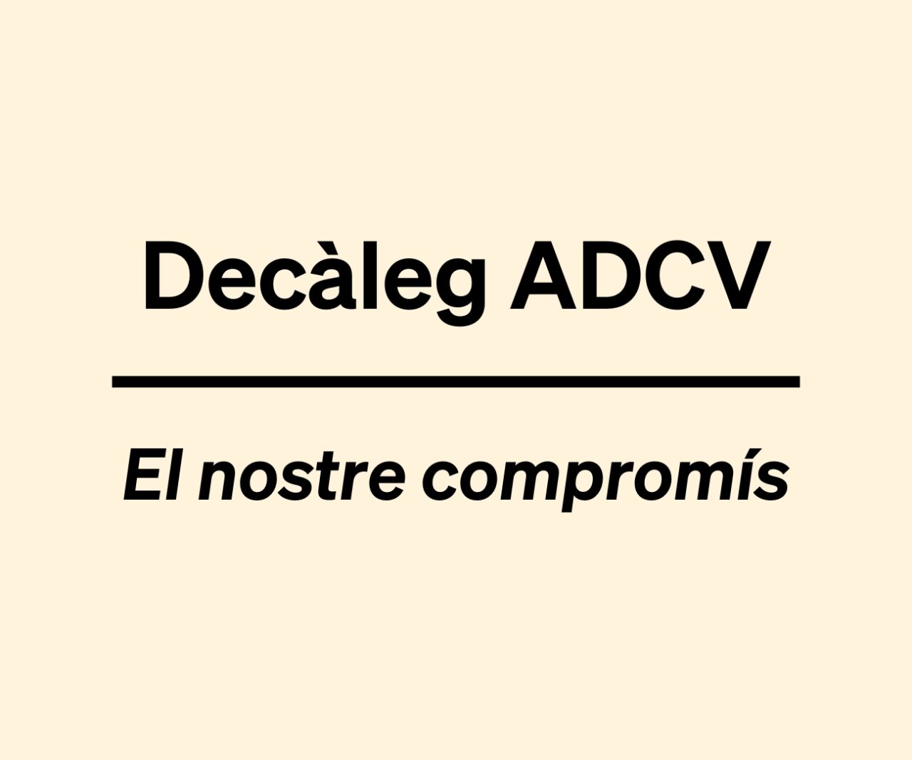 Decàleg de Principis d’ADCV