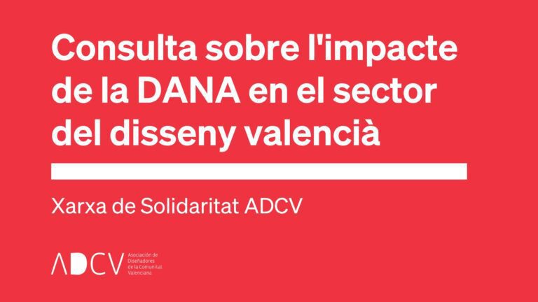 Consulta d’ADCV sobre l’impacte de la DANA en el disseny valencià