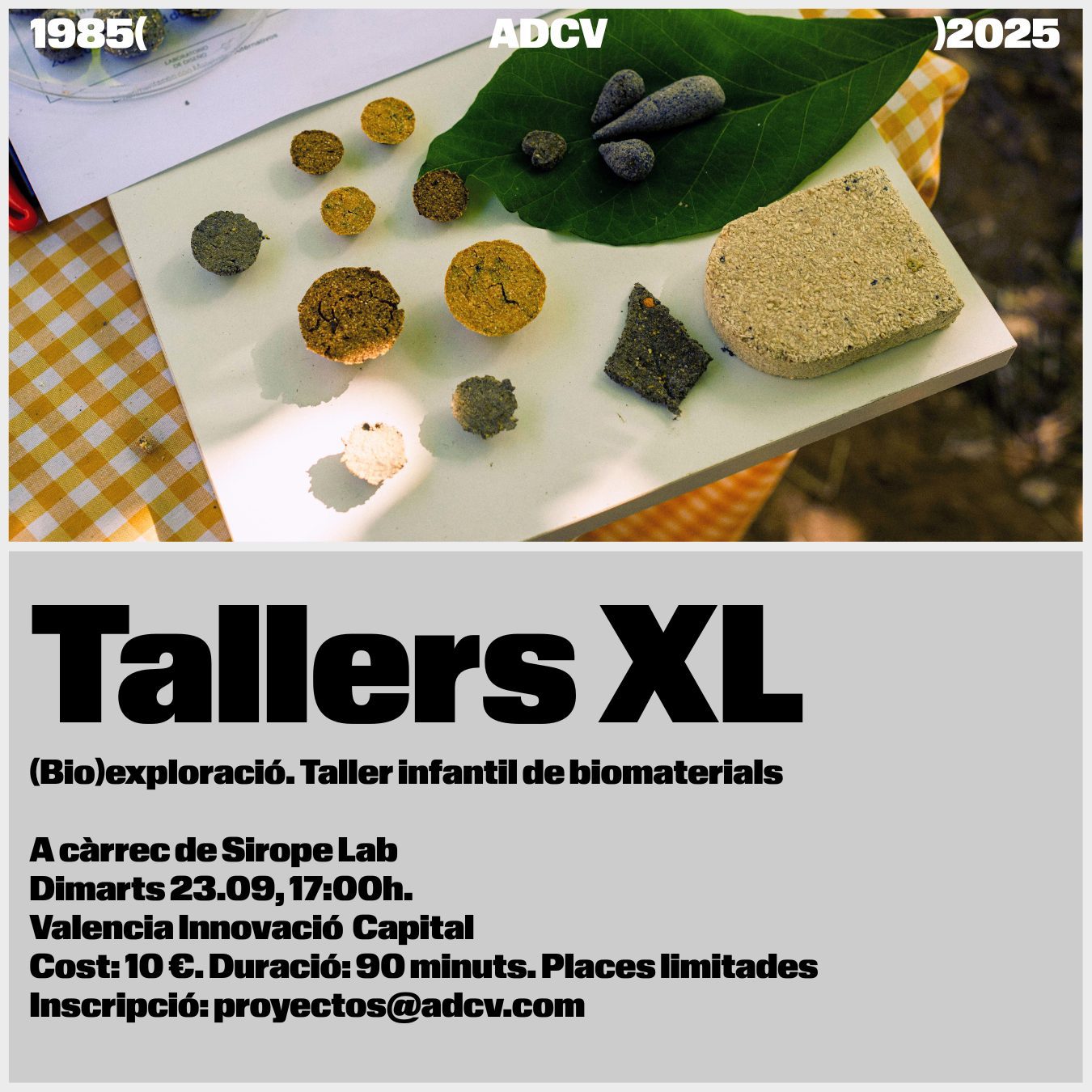 #40ADCV. 23/09 Taller XL con Sirope Lab: ‘(Bio)Exploración. Taller infantil de biomateriales’